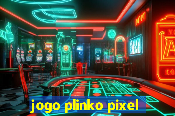 jogo plinko pixel